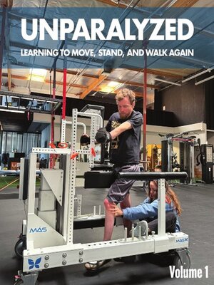 cover image of Unparalyzed, Volume 1